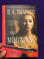 The Muralist by B.A. Shapiro